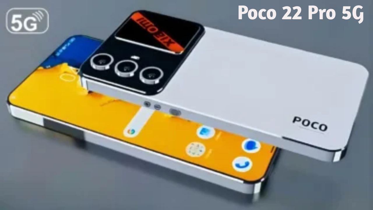 Poco 22 Pro 5G Launched
