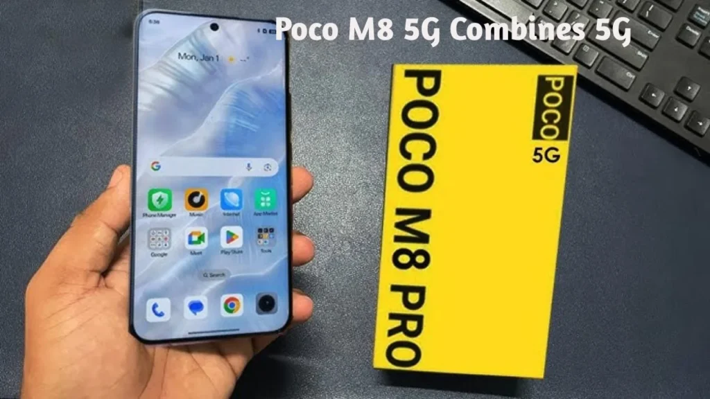 Poco M8 5G Combines 5G